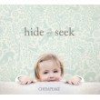 Hide And Seek /Saklambaç